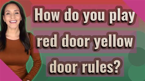 red door yellow door game rules.